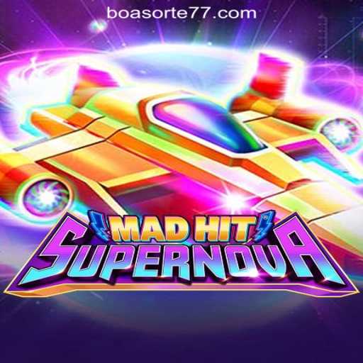 Explore the Universe of MadHitSupernova: A New Gaming Sensation